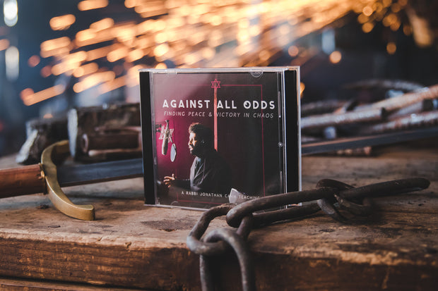 Against All Odds: Finding Peace & Victory in Chaos
