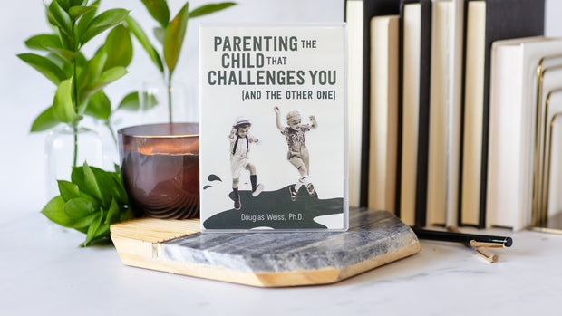 Parenting the Child that Challenges You