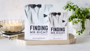 Finding Mr. Right