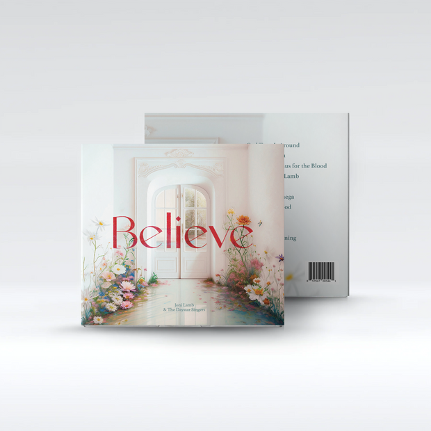 Believe: Joni & The Daystar Singers